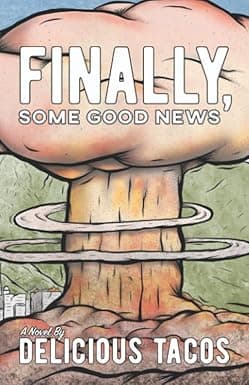 Cover of Finally, Some Good News