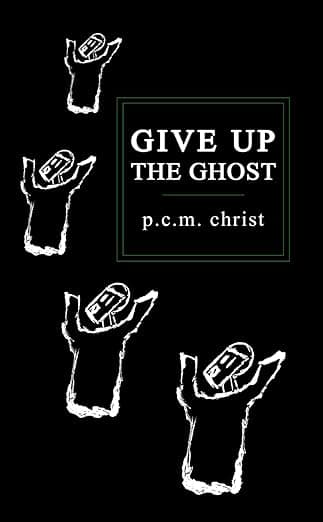 Cover of Give Up The Ghost