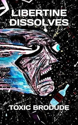 Cover of Libertine Dissolves